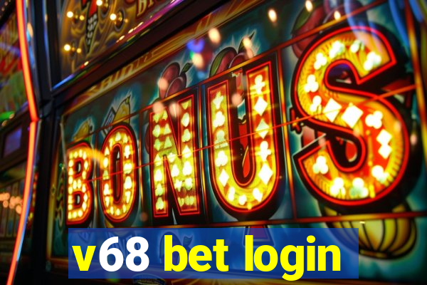 v68 bet login